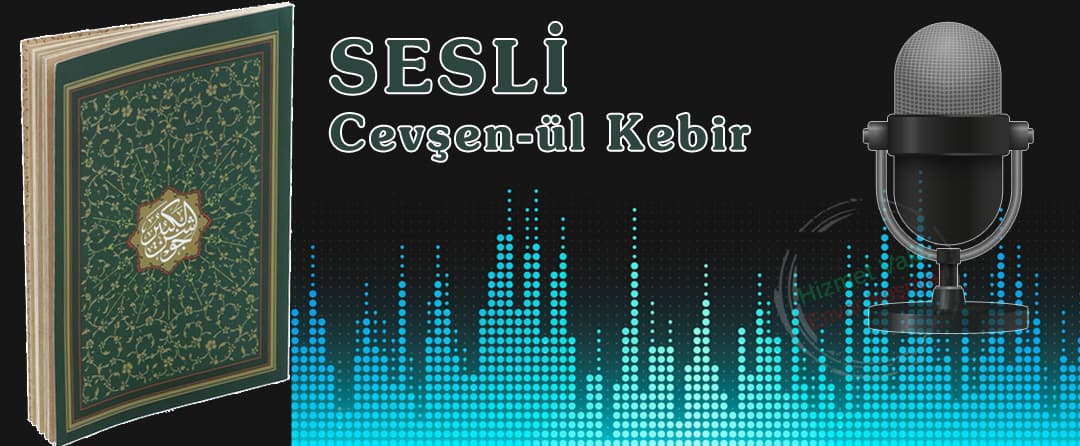 Cevşen-ül Kebir Sesli Dinle